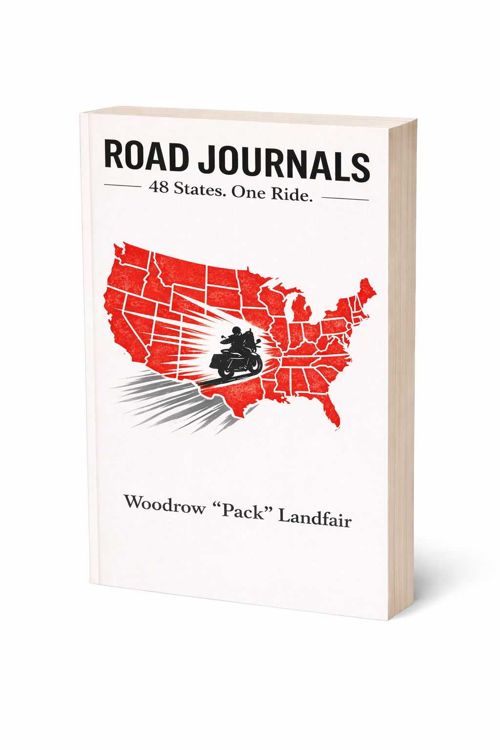 Road Journals: 48 States. One Ride. (Paperpack) May 12