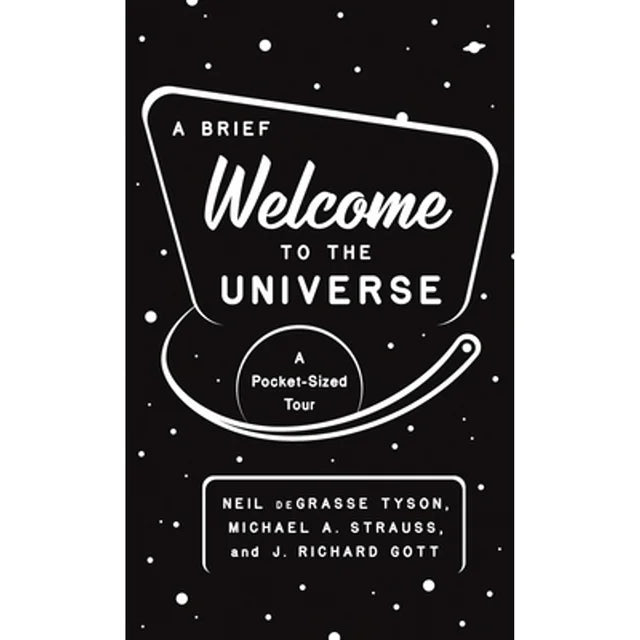 A Brief Welcome To The Universe