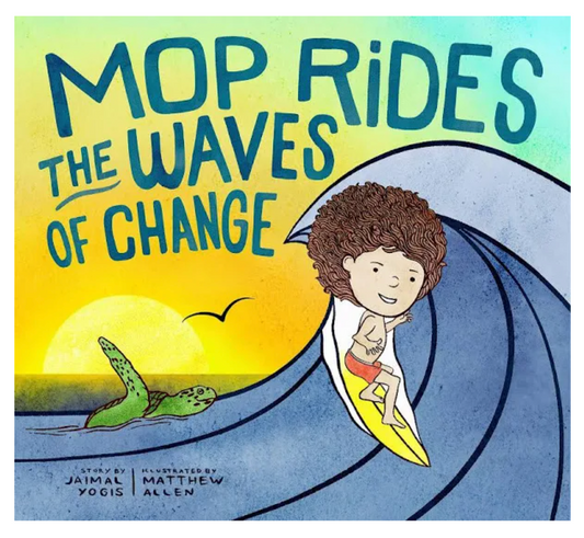 Mop Rides the Waves of Change